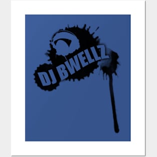 DJ Bwellz Posters and Art